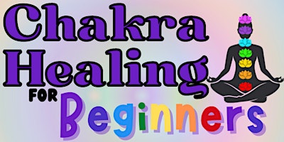 Imagen principal de Queendom Cultivation: Chakra Healing for Beginners Masterclass