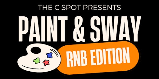 Imagem principal do evento Paint & Sway: RnB Edition