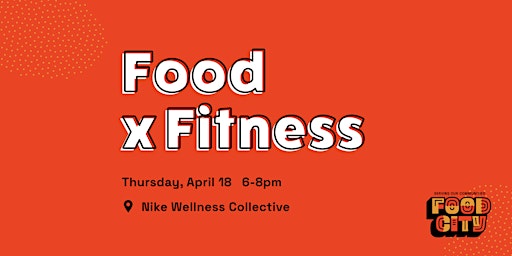 Imagem principal do evento Food x Fitness @ Nike Well Collective