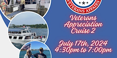 Imagen principal de 2024 Veterans Appreciation Cruise - Second Outing, July 17, 2024