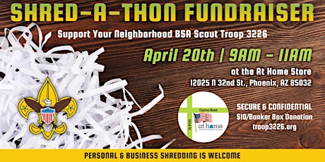SHRED-A-THON for BSA Scout Troop 3226 at 32nd St. & Cactus Rd.