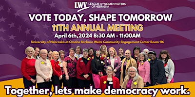 Primaire afbeelding van League of Women Voters of Nebraska 11th Annual Meeting