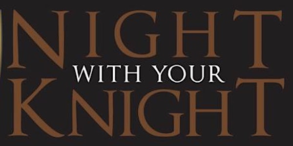 Night with your Knight 2024 (Ages 3-9)