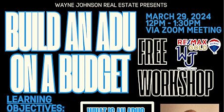 BUILD AN ADU ON A BUDGET FREE WORKSHOP