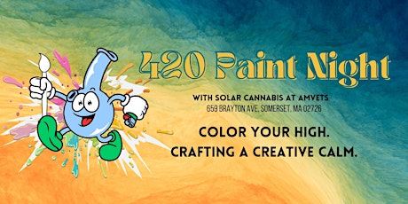 420 Paint Night With Solar Cannabis Co.