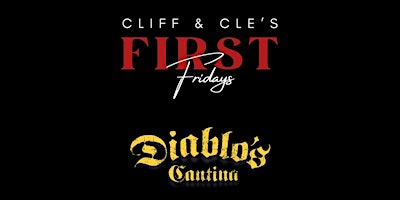 Imagem principal do evento Cliff and Cle’s First Fridays