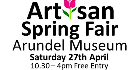 Arundel Museum Artisan Spring Fair