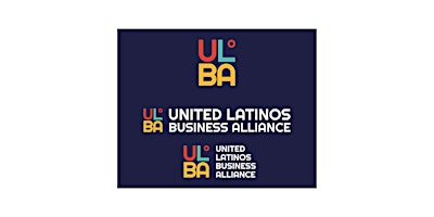 Immagine principale di United Latinos Business Alliance Network Event 