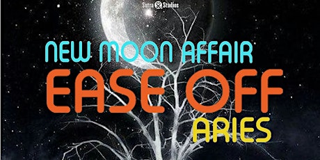 New Moon Affair | Ease Off