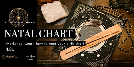 Imagem principal do evento Natal Chart Workshop 101: Learn How to Read Your Birth Chart