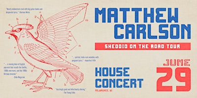 Hauptbild für Matthew Carlson - Sheddio On The Road Tour - Milwaukee, WI
