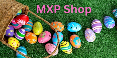 Hauptbild für Free Easter Candy, Games & Face Painting Event for Kids  at MXP Shop