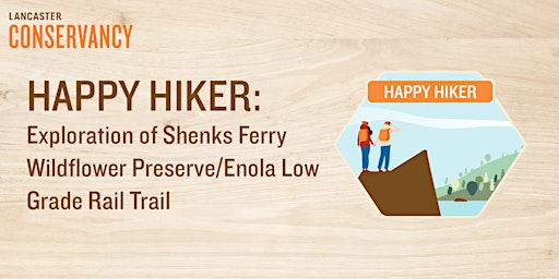 Imagem principal do evento Happy Hiker: Exploring Shenks Ferry Wildflower Preserve & Enola Low Grade