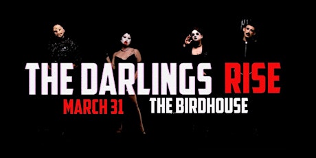 The Darlings •RISE