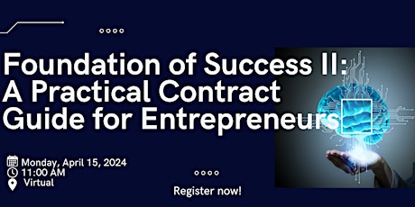 Foundation of Success II: A Practical Contract Guide for Entrepreneurs