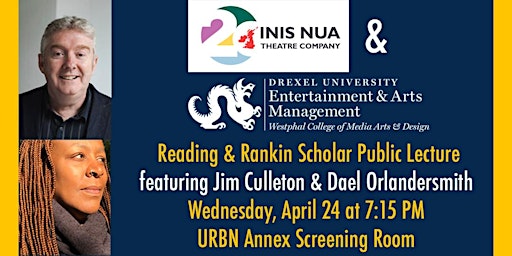 Rankin Scholar Lecture Series - Ft. Jim Culleton & Dael Orlandersmith primary image