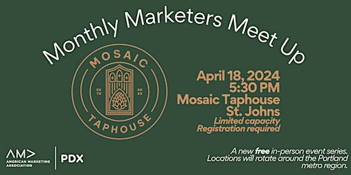 AMA PDX Marketing Meet-Up at Mosaic Taphouse primary image