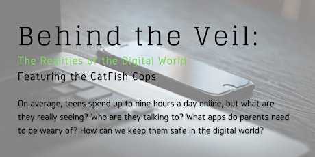The Realities of the Digital World Featuring the CatFish Cops