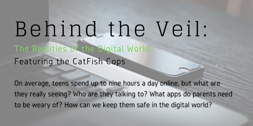 Imagem principal do evento The Realities of the Digital World Featuring the CatFish Cops