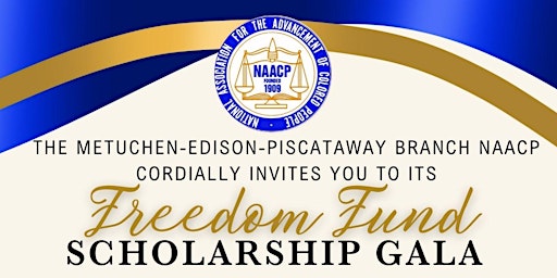 Primaire afbeelding van NAACP MEAB Juneteenth Freedom Fund Scholarship Awards Gala