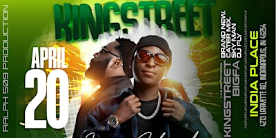 RALPH 509 PRODUCTION BRINGS TO YOU KING STREET/BIGFA 2222NATION primary image
