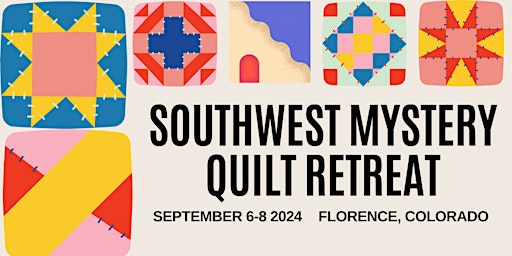 Primaire afbeelding van Southwest Mystery Quilt Retreat
