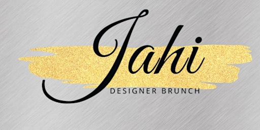 Jahi Designer Brunch primary image
