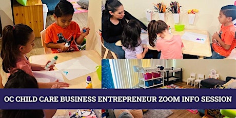 OC Child Care Business Entrepreneur Zoom Info Session