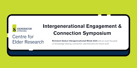 Intergenerational Engagement & Connection Symposium