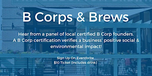 Imagen principal de B Corps & Brews at Triple Bottom Brewing