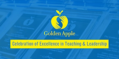 Primaire afbeelding van 2024 Golden Apple Celebration of Excellence in Teaching and Leadership