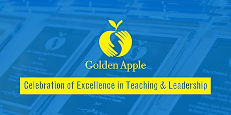 Hauptbild für 2024 Golden Apple Celebration of Excellence in Teaching and Leadership