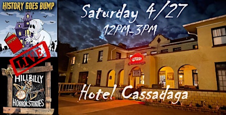 HHS & History Goes Bump Live at Hotel Cassadaga