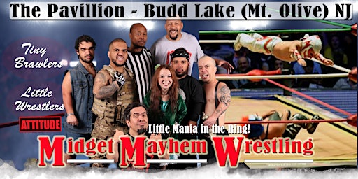 Immagine principale di Midget Mayhem Wrestling with Attitude Goes Wild!  Budd Lake NJ 21+ 