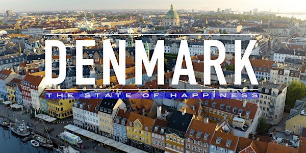 Denmark; The State of Happiness Film by Lesley Riddoch
