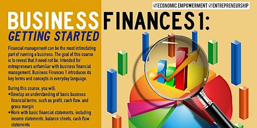 Immagine principale di Business Finances 1: Getting Started | UM-BSC | 4/30/2024 