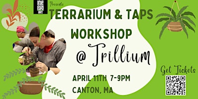 Hauptbild für Terrarium & Taps @ Trillium Brewing Co.