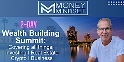 Imagem principal do evento Money Mindset Wealth Building Summit