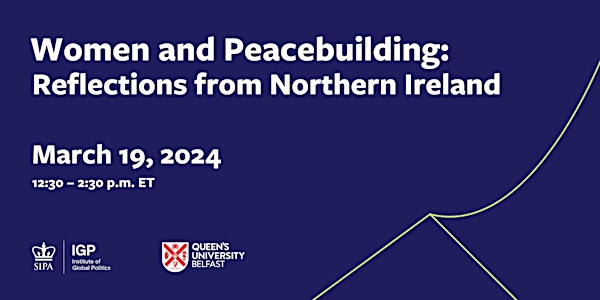 LIVESTREAM: Women and Peacebuilding: Reflections from Northern Ireland