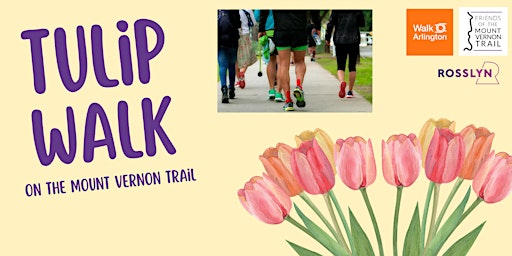 Imagem principal do evento Tulip Walk on the Mount Vernon Trail