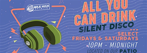 Collection image for All You Can Drink Silent Disco