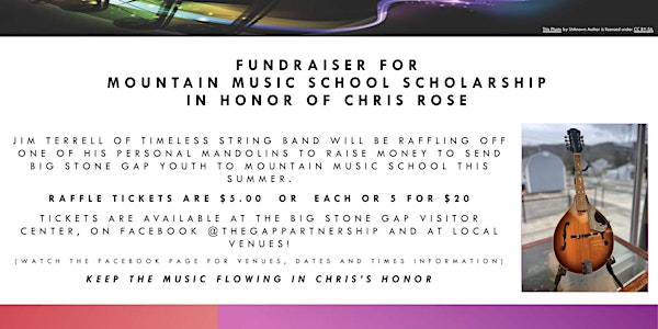 Fundraiser for Mountain Music School Scholarship in Honor of Chris Rose