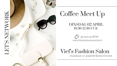 Primaire afbeelding van Coffee & Fashion Meet Up