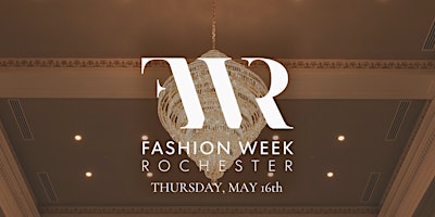 Image principale de Fashion Week Rochester at Arbor Midtown: May 16th