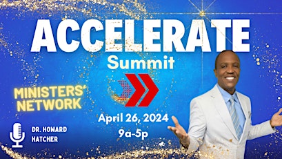 ACCELERATE Ministers’ Network Spring Summit