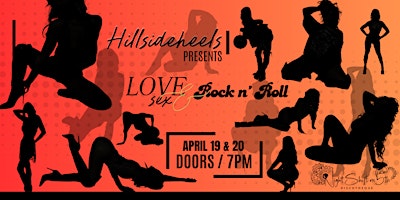Imagem principal de Hillside Heels presents: Love, Sex & Rock n Roll