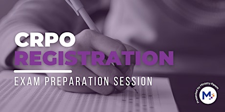 CRPO Registration Exam Preparation Session