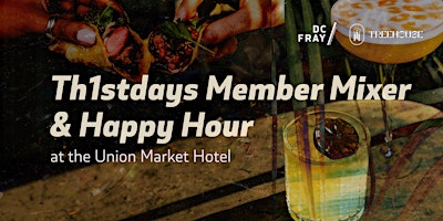 Imagem principal do evento Th1stdays Member Mixer & Happy Hour