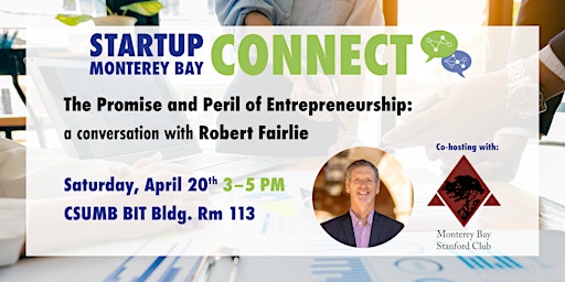 The Promise and Peril of Entrepreneurship: a chat with  Robert Fairlie, PhD primary image