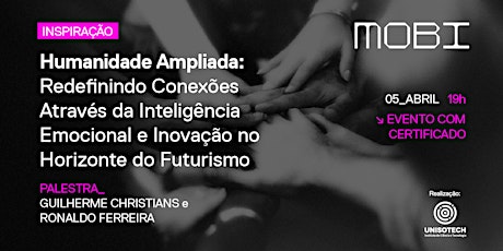 Humanidade Ampliada: Redefinindo Conexões Através da Inteligência Emocional